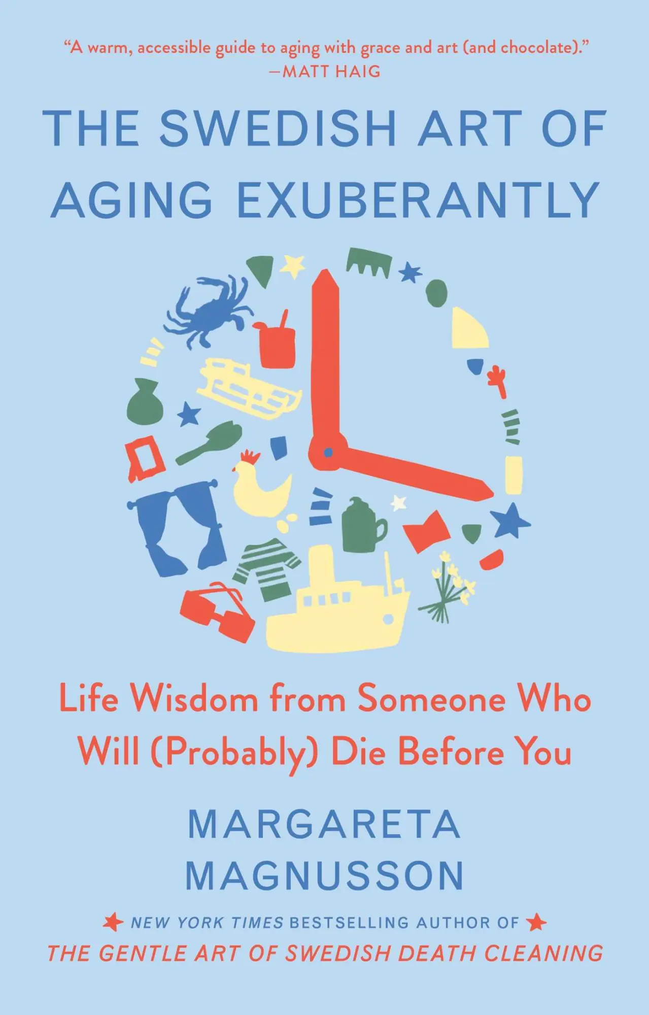 Cover: 9781982196622 | The Swedish Art of Aging Exuberantly: Life Wisdom from Someone Who...