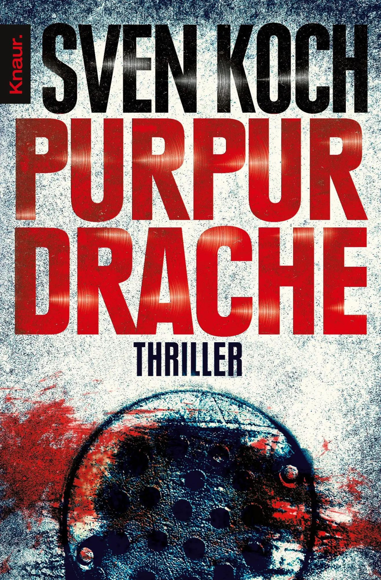 Cover: 9783426506622 | Purpurdrache | Sven Koch | Taschenbuch | 464 S. | Deutsch | 2010