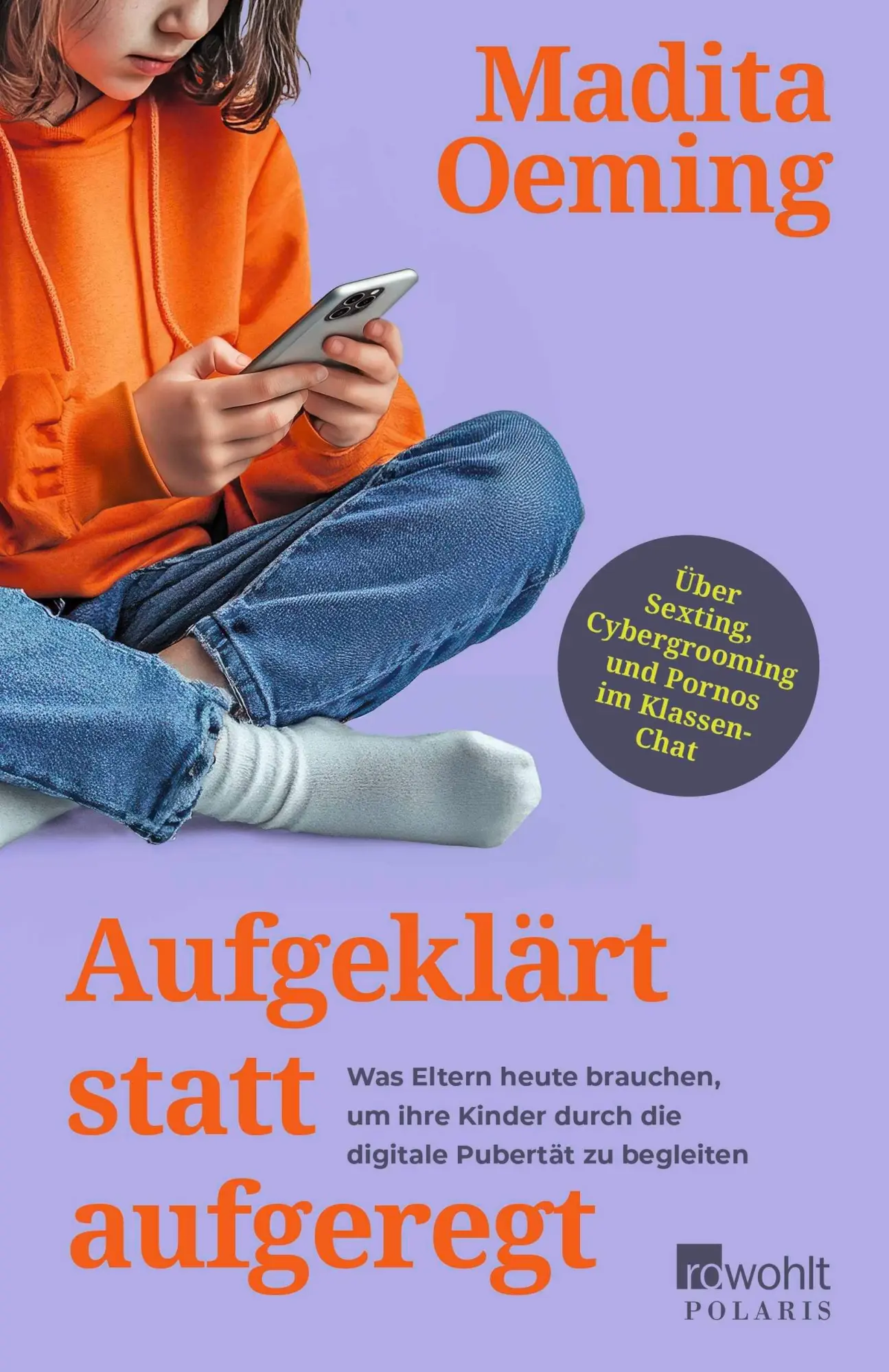 Cover: 9783499016622 | Aufgeklärt statt aufgeregt | Madita Oeming | Taschenbuch | 240 S.