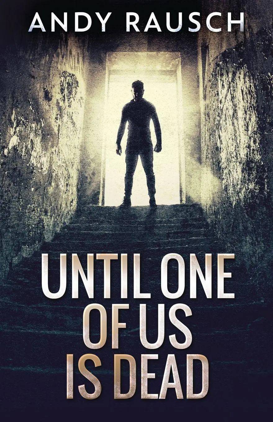 Cover: 9784867506622 | Until One Of Us Is Dead | Andy Rausch | Taschenbuch | Englisch | 2021