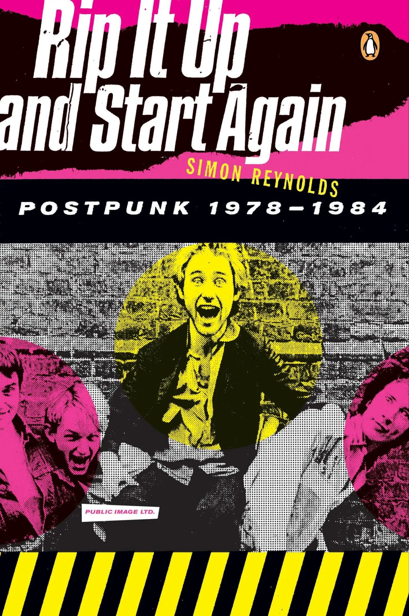 Cover: 9780143036722 | Rip It Up and Start Again | Postpunk 1978-1984 | Simon Reynolds | Buch