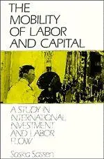 Cover: 9780521386722 | The Mobility of Labor and Capital | Saskia Sassen | Taschenbuch | 1990