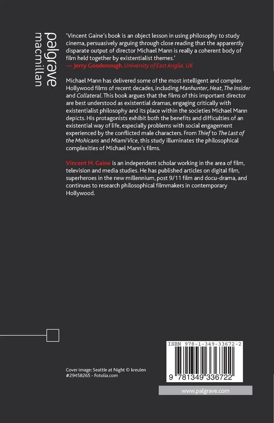 Rückseite: 9781349336722 | Existentialism and Social Engagement in the Films of Michael Mann | ix