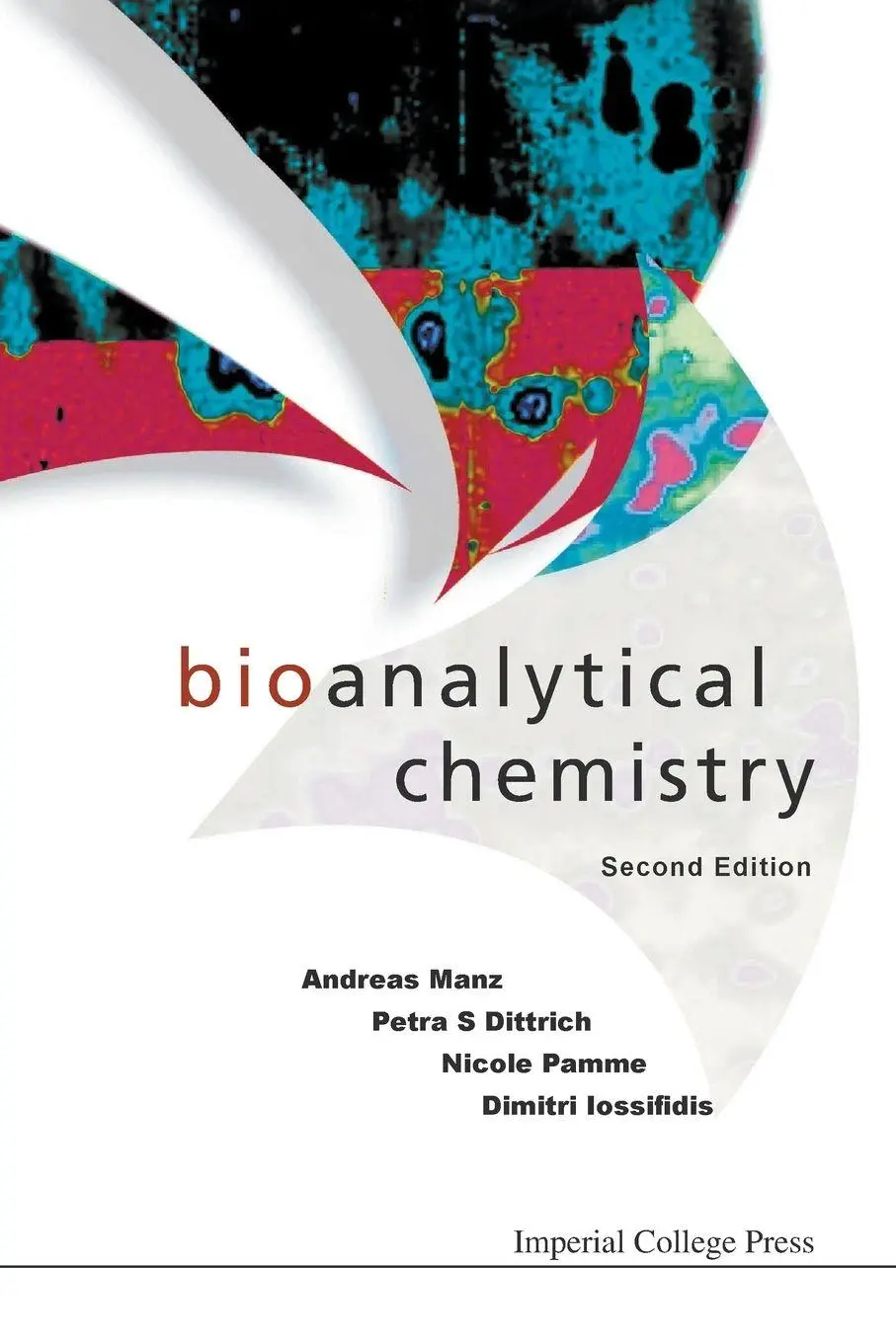 Cover: 9781783266722 | BIOANALYTICAL CHEMISTRY (2ND ED) | Manz Andreas | Taschenbuch | 2015