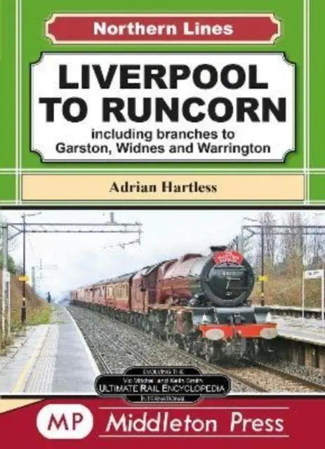 Cover: 9781910356722 | Liverpool To Runcorn | Adrian Hartless | Buch | Northern Lines | 2022