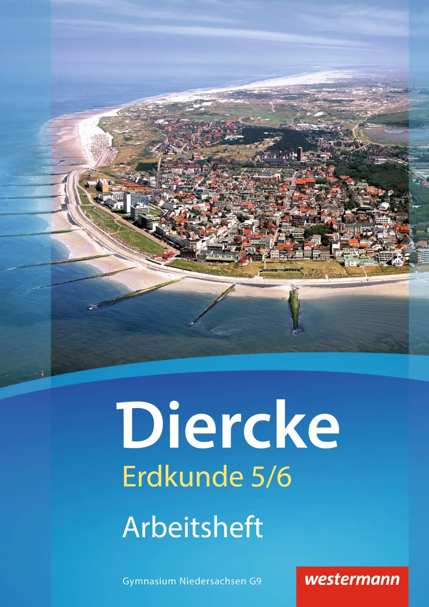 Cover: 9783141446722 | Diercke Erdkunde 5 / 6. Arbeitsheft. Gymnasien G9. Niedersachsen
