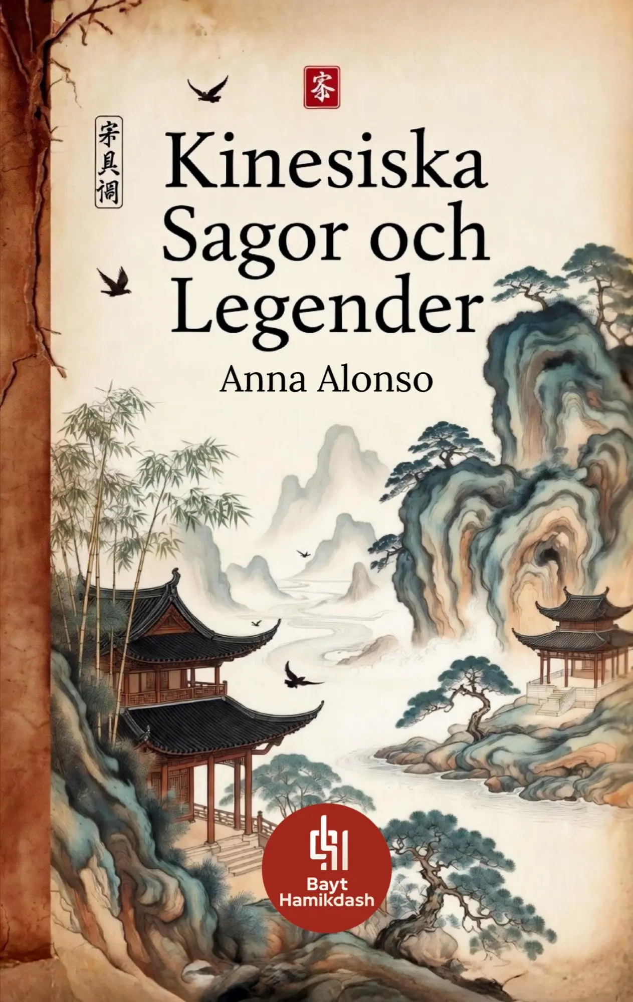 Cover: 9783384926722 | Kinesiska Sagor och Legender | Anna Alonso | Taschenbuch | Schwedisch
