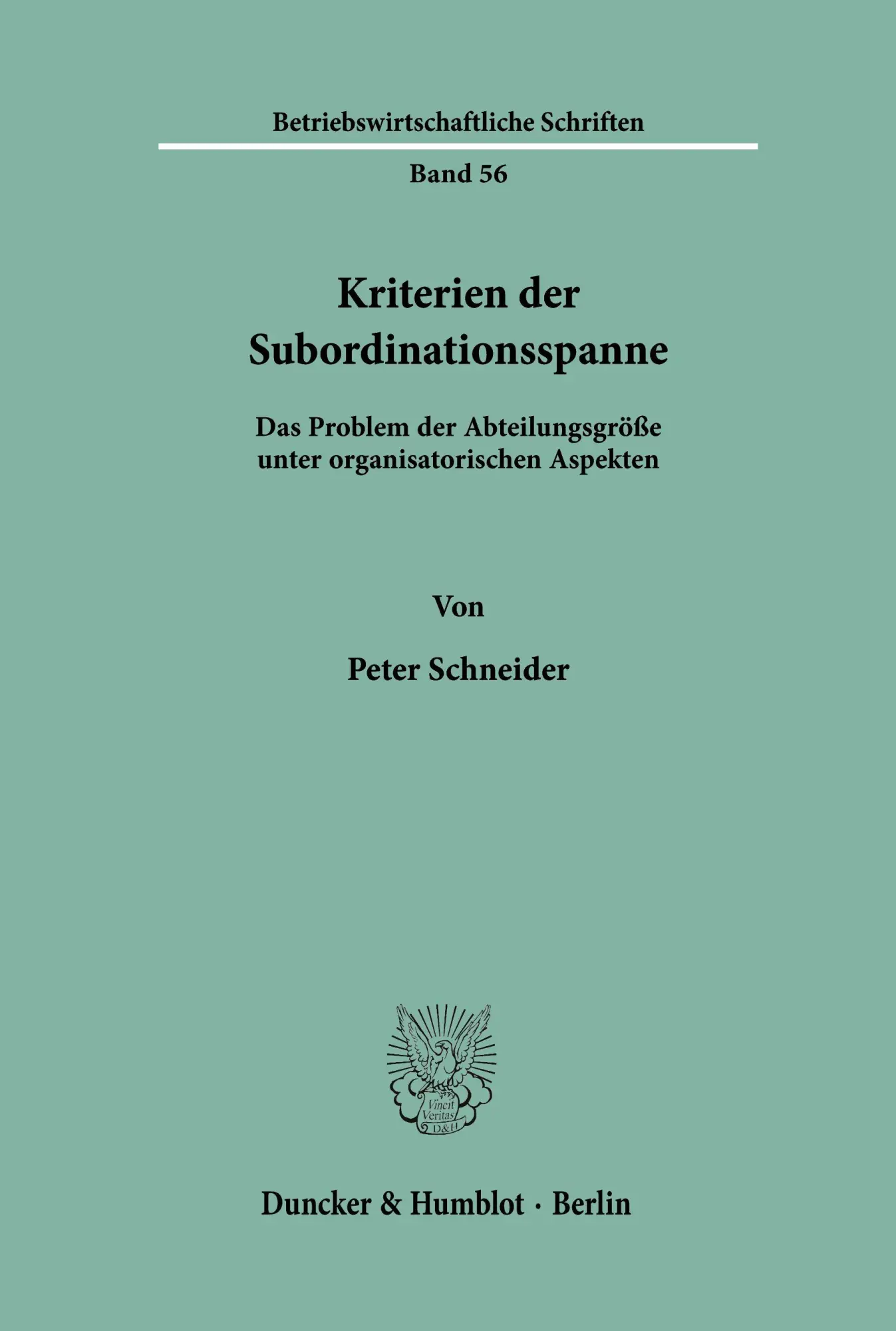 Cover: 9783428026722 | Kriterien der Subordinationsspanne. | Peter Schneider | Taschenbuch