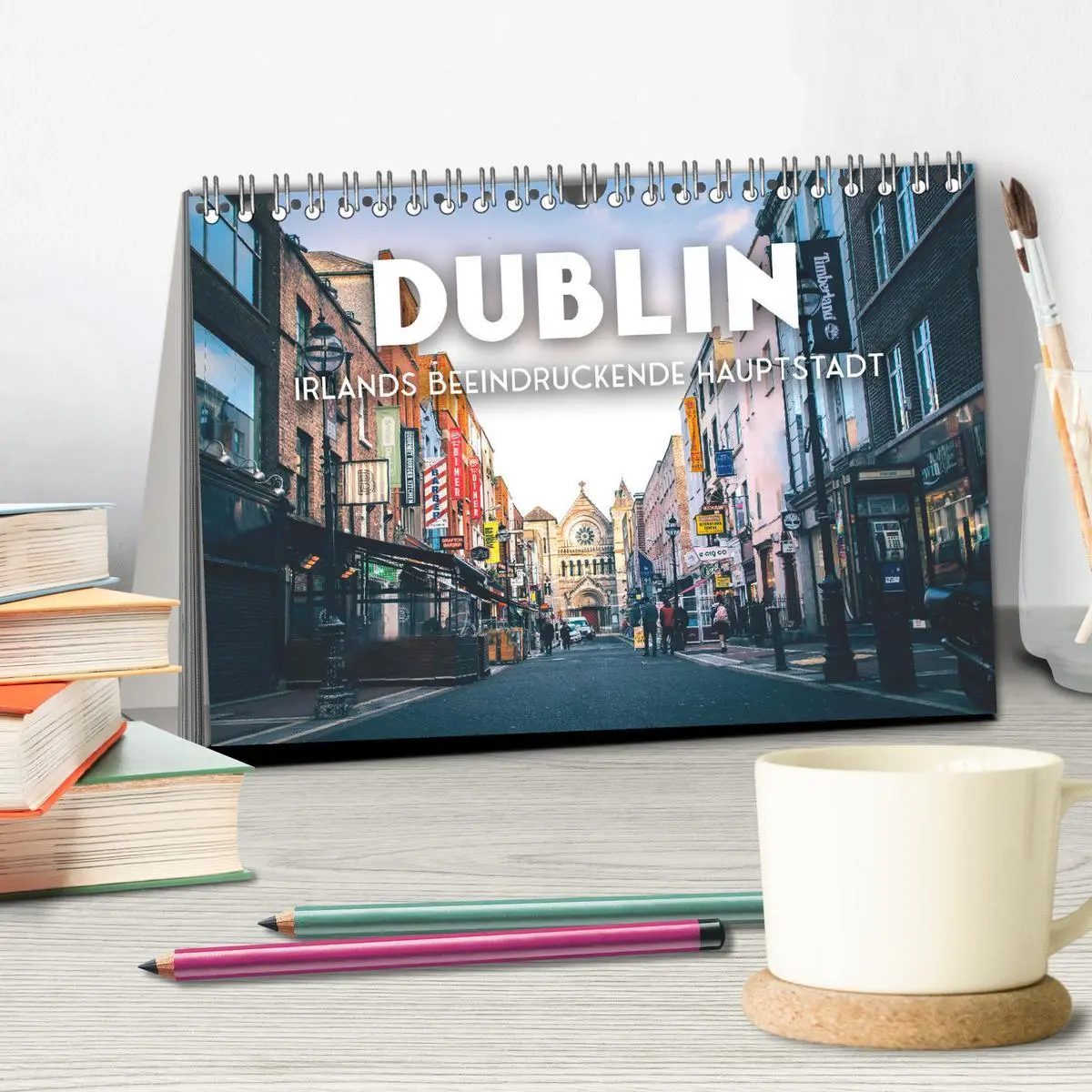 Bild: 9783457426722 | Dublin - Irlands beeindruckende Hauptstadt. (Tischkalender 2026 DIN...