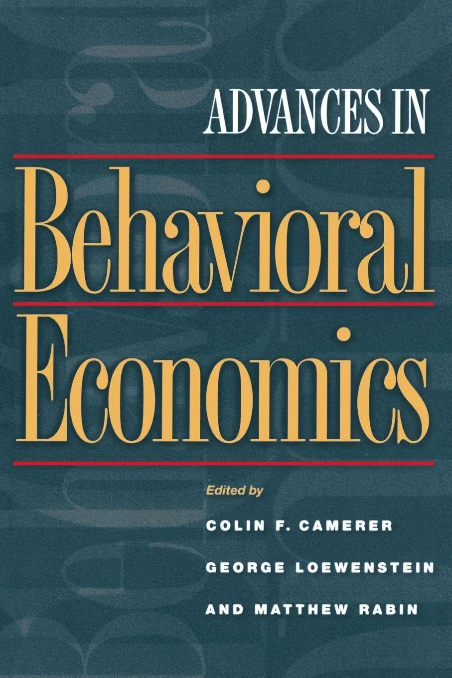 Cover: 9780691116822 | Advances in Behavioral Economics | Colin F. Camerer (u. a.) | Buch