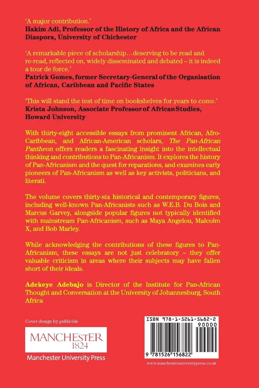 Rückseite: 9781526156822 | The Pan-African Pantheon | Prophets, Poets, and Philosophers | Adebajo