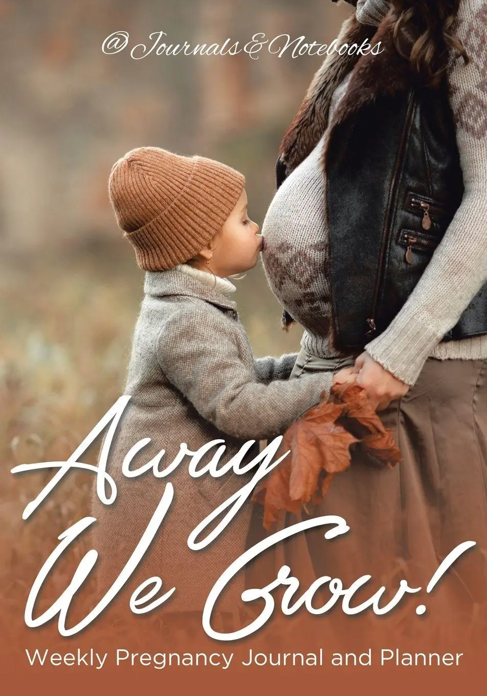 Cover: 9781683266822 | Away We Grow! Weekly Pregnancy Journal and Planner | Notebooks | Buch