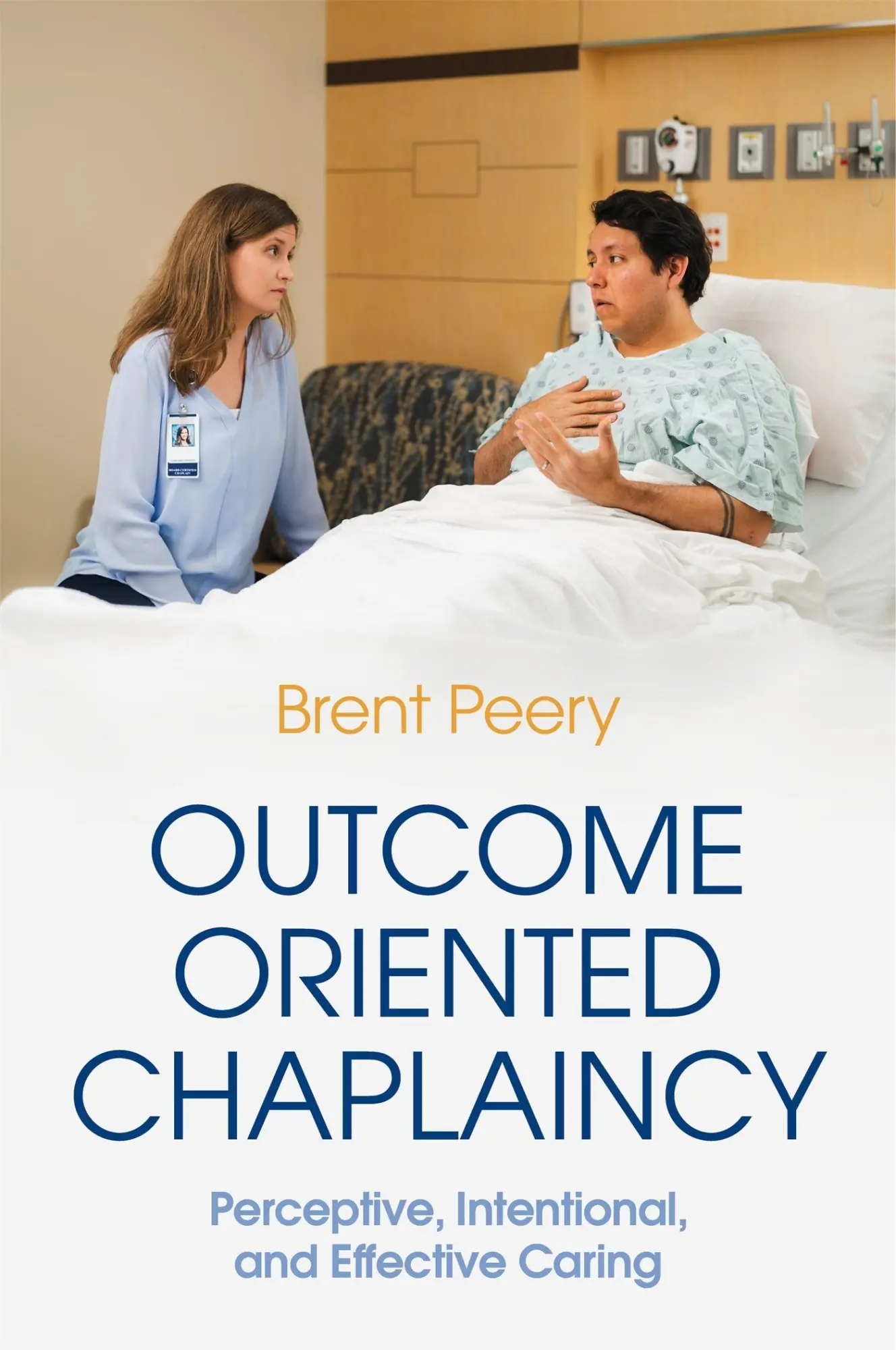 Cover: 9781785926822 | Outcome Oriented Chaplaincy | Brent Peery | Taschenbuch | Englisch