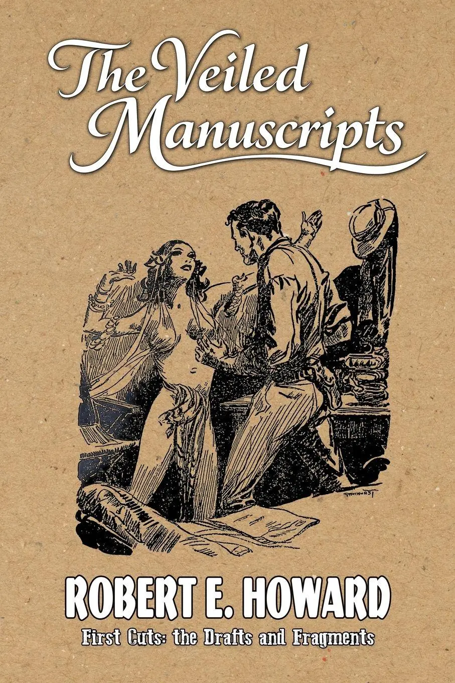 Cover: 9781955446822 | The Veiled Manuscripts | Robert E Howard | Taschenbuch | Englisch