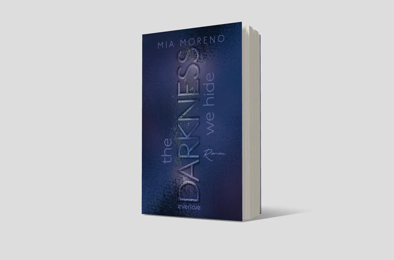 Bild: 9783492066822 | The Darkness We Hide | Mia Moreno | Taschenbuch | Dangerous Desires