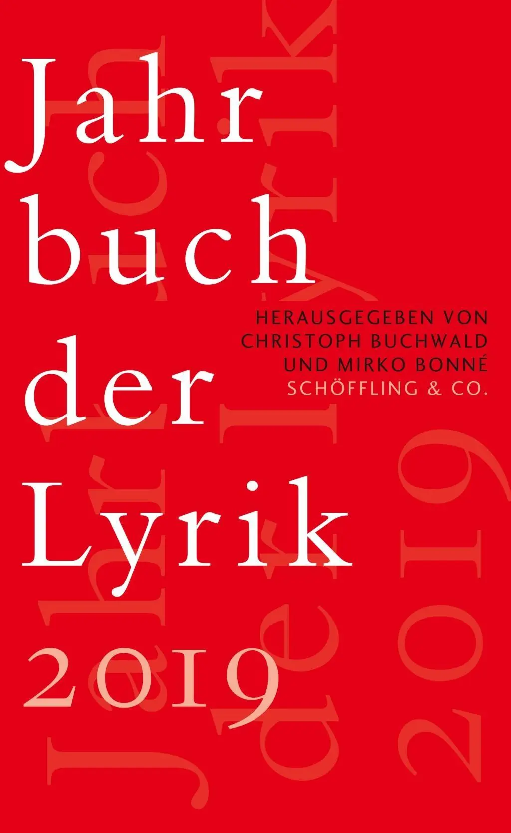 Cover: 9783895616822 | Jahrbuch der Lyrik 2019 | Jahrbuch der Lyrik | Christoph Buchwald