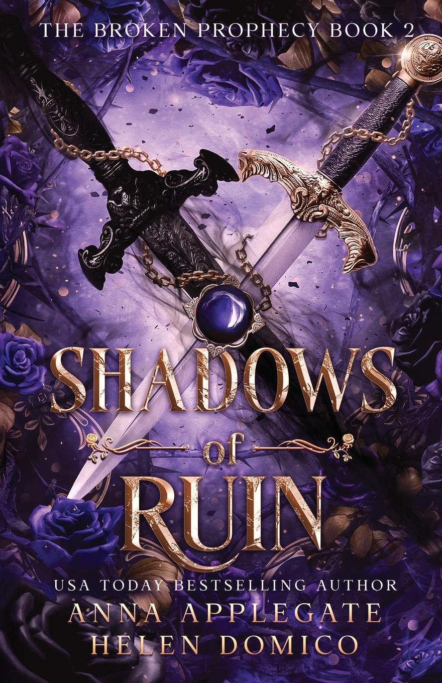 Cover: 9798990906822 | Shadows of Ruin (The Broken Prophecy Book 2) | Anna Applegate (u. a.)