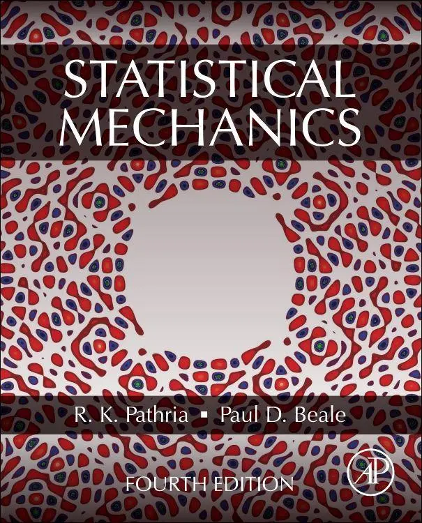 Cover: 9780081026922 | Statistical Mechanics | R K Pathria (u. a.) | Taschenbuch | Englisch
