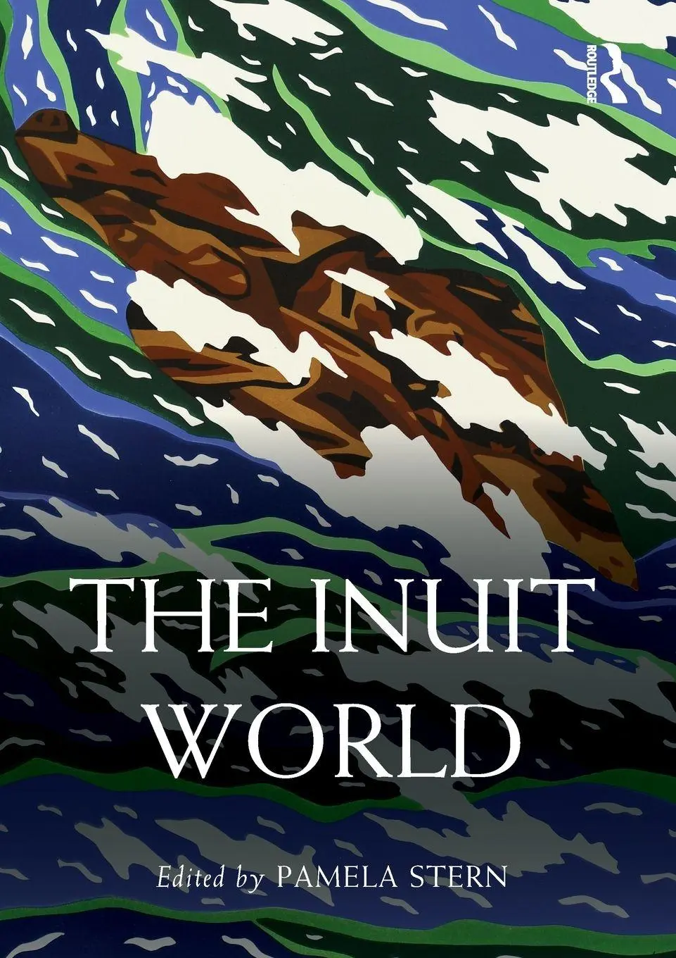 Cover: 9781032106922 | The Inuit World | Pamela Stern | Taschenbuch | Englisch | 2023