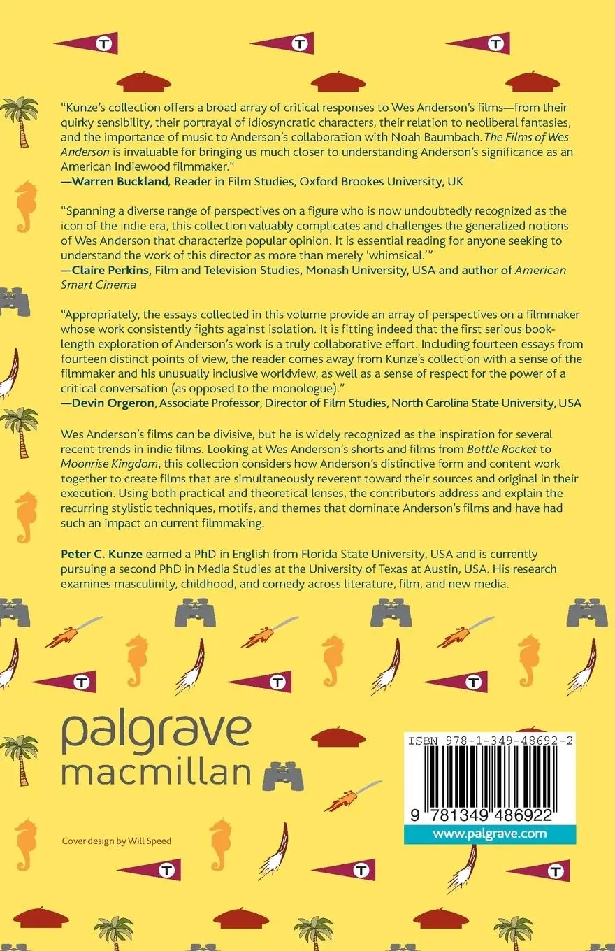 Rückseite: 9781349486922 | The Films of Wes Anderson | Critical Essays on an Indiewood Icon
