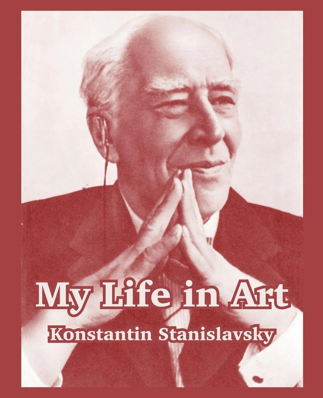 Cover: 9781410216922 | My Life in Art | Konstantin Stanislavsky | Taschenbuch | Englisch