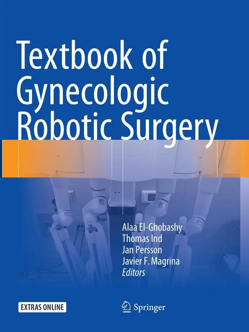 Cover: 9783030096922 | Textbook of Gynecologic Robotic Surgery | Alaa El-Ghobashy (u. a.)