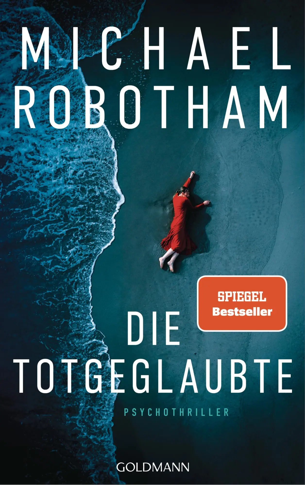 Cover: 9783442316922 | Die Totgeglaubte (Haven 4) | Psychothriller | Michael Robotham | Buch Cover: 9783442316922 | Die Totgeglaubte (Haven 4) | Psychothriller | Michael Robotham | Buch