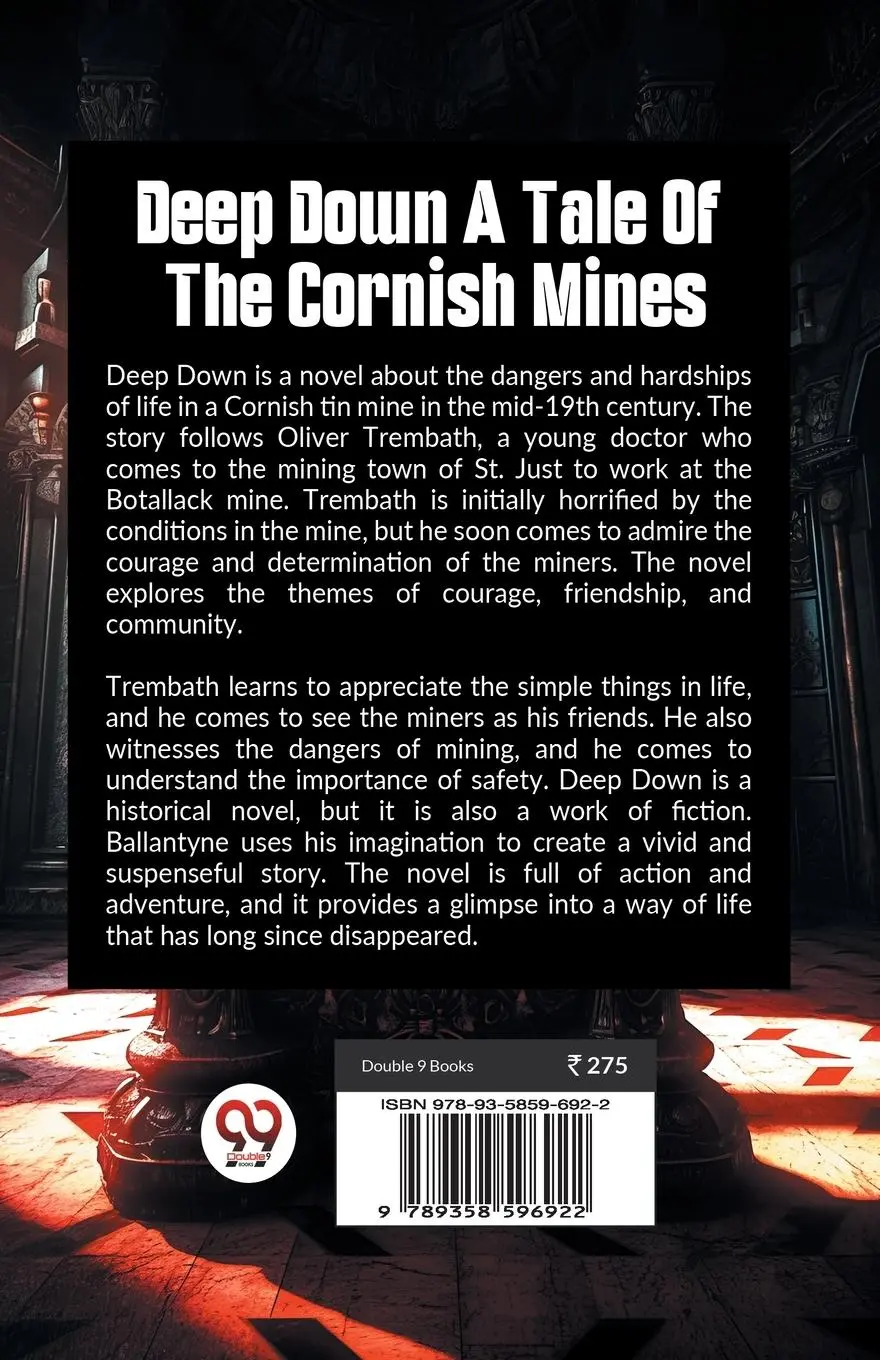 Rückseite: 9789358596922 | Deep Down, A Tale Of The Cornish Mines | R. M. Ballantyne | Buch
