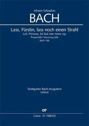 Cover: 9790007166922 | Lass, Fürstin, lass noch einen Strahl (BWV 198), Klavierauszug | Bach