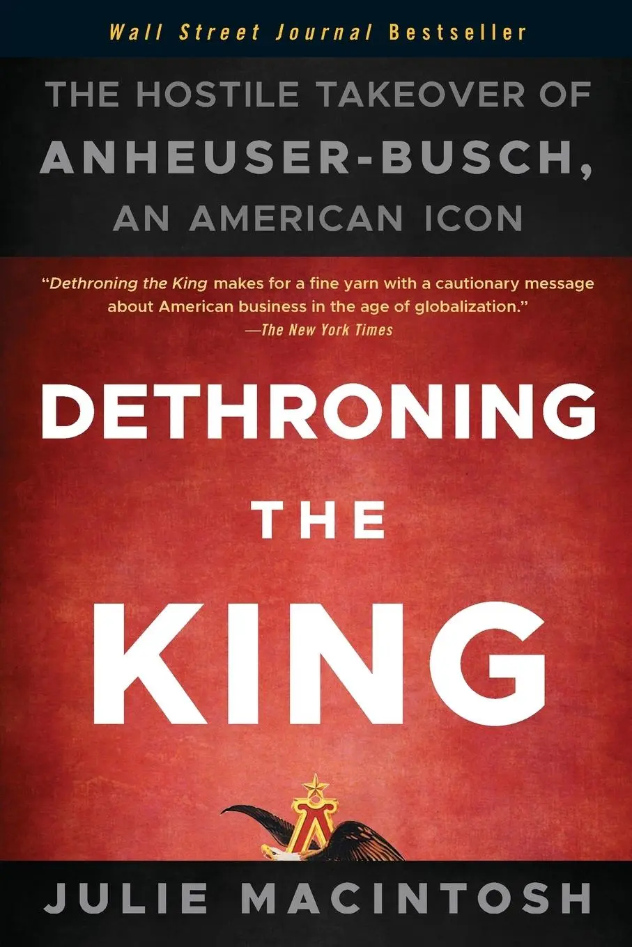Cover: 9781118157022 | Dethroning the King | Julie Macintosh | Taschenbuch | 416 S. | 2011