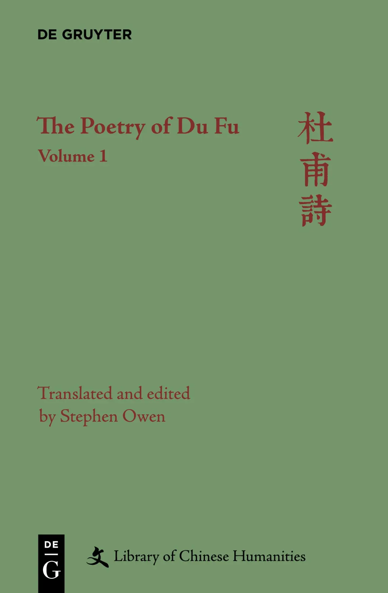 Cover: 9781614517122 | The Poetry of Du Fu | Stephen Owen | Buch | 6 Bücher | Englisch | 2015