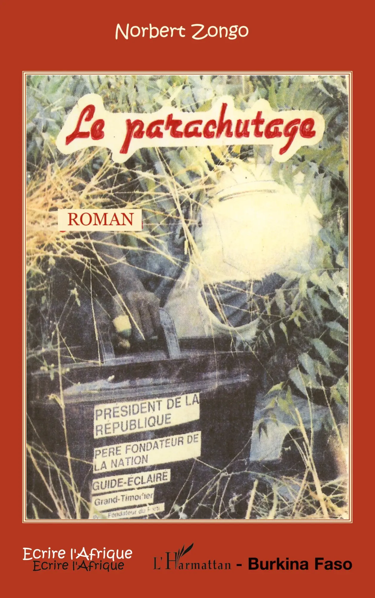 Cover: 9782296017122 | Le parachutage | Norbert Zongo | Taschenbuch | 162 S. | Französisch