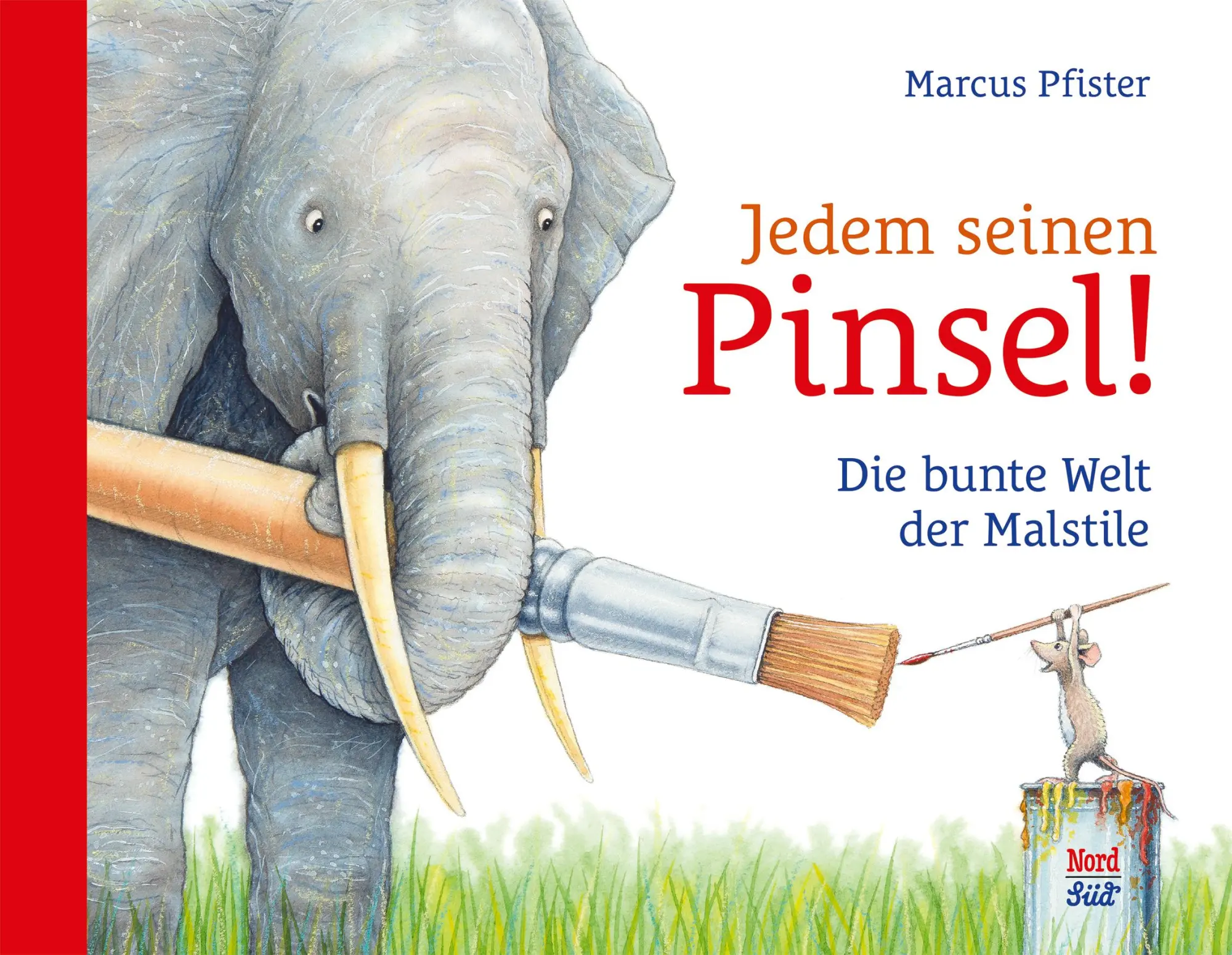 Cover: 9783314107122 | Jedem seinen Pinsel! | Die bunte Welt der Malstile | Marcus Pfister