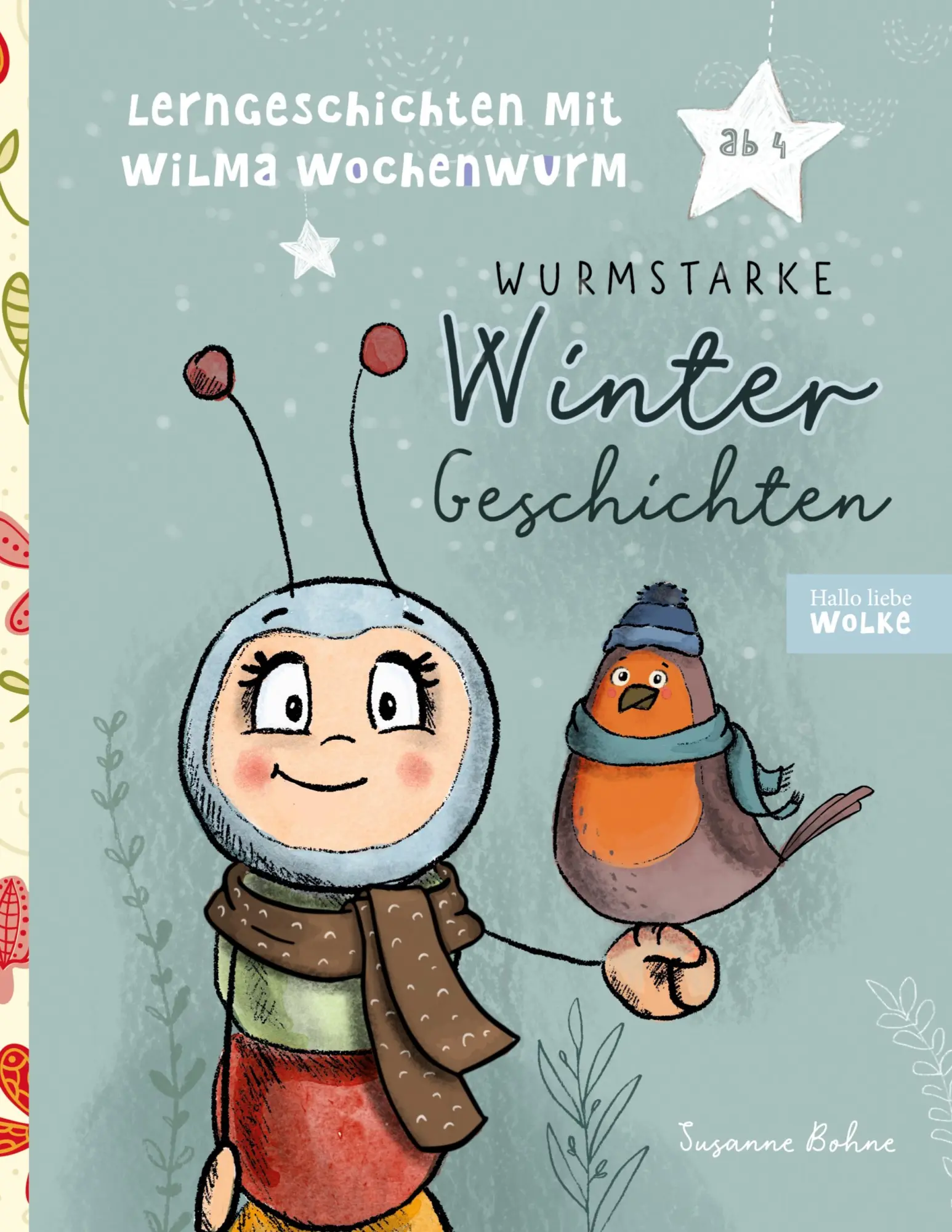 Cover: 9783756817122 | Lerngeschichten mit Wilma Wochenwurm - Wurmstarke Wintergeschichten Cover: 9783756817122 | Lerngeschichten mit Wilma Wochenwurm - Wurmstarke Wintergeschichten
