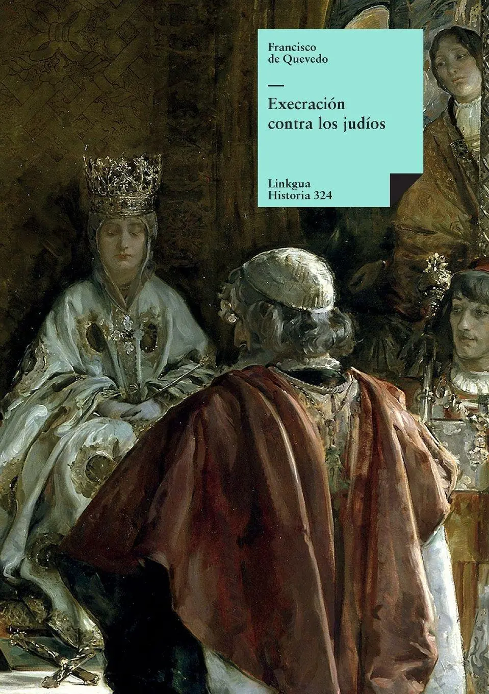 Cover: 9788490077122 | Execración contra los judíos | Francisco de Quevedo y Villegas | Buch