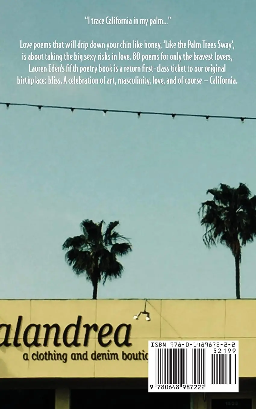 Rückseite: 9780648987222 | Like the Palm Trees Sway | Love Poems | Lauren Eden | Taschenbuch