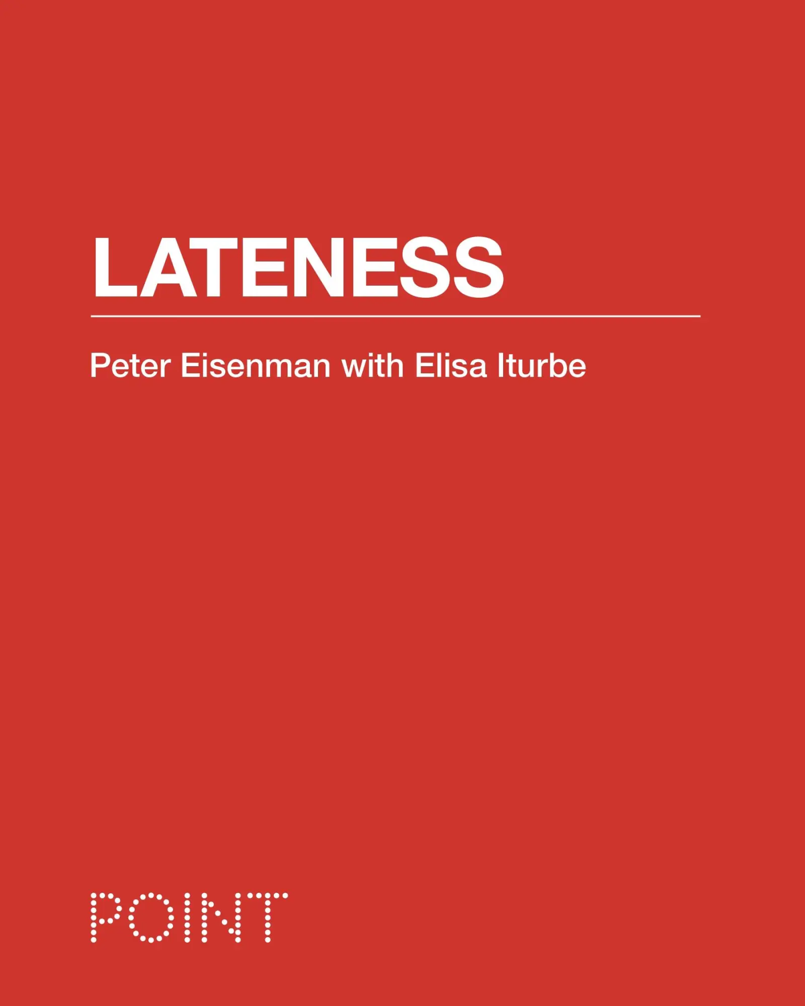 Cover: 9780691147222 | Lateness | Elisa Iturbe (u. a.) | Buch | Gebunden | Englisch | 2020