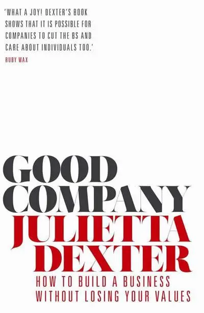 Cover: 9781786497222 | Good Company | How to Build a Business Without Losing Your Values