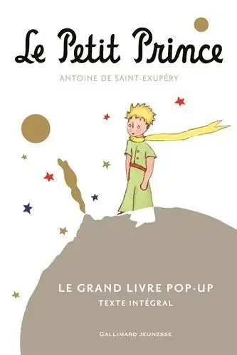 Cover: 9782070667222 | Le Petit Prince - Le grand livre pop-up | Antoine de Saint-Exupery