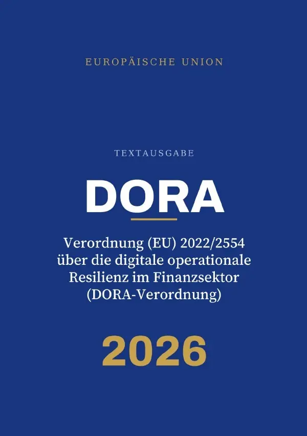 Cover: 9783565597222 | DORA - Verordnung (EU) 2022/2554 über die digitale operationale...