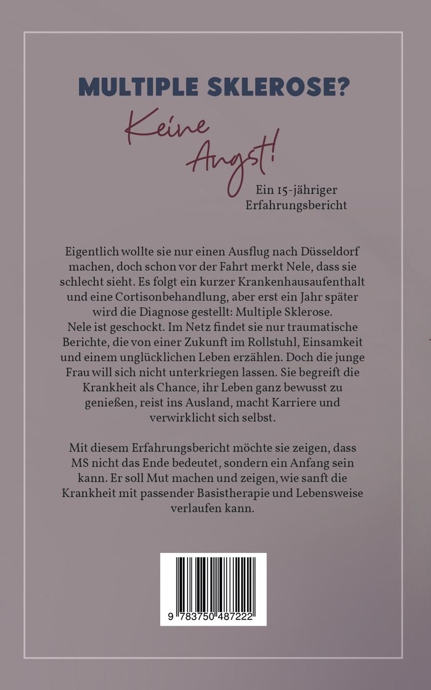 Rückseite: 9783750487222 | Multiple Sklerose? Keine Angst! | Ein 15-jähriger Erfahrungsbericht