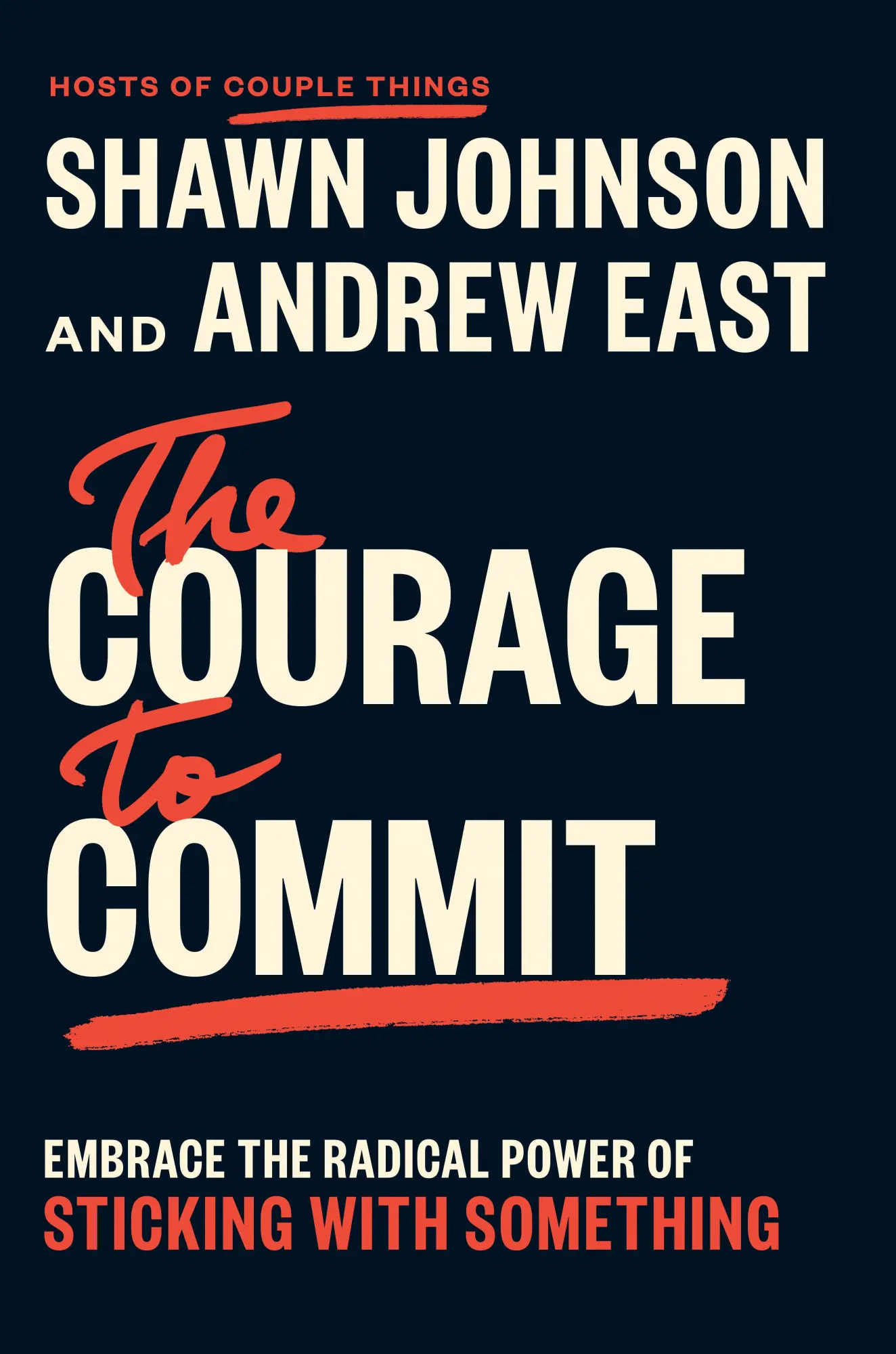 Cover: 9798217047222 | The Courage to Commit | Shawn Johnson (u. a.) | Buch | Englisch | 2026
