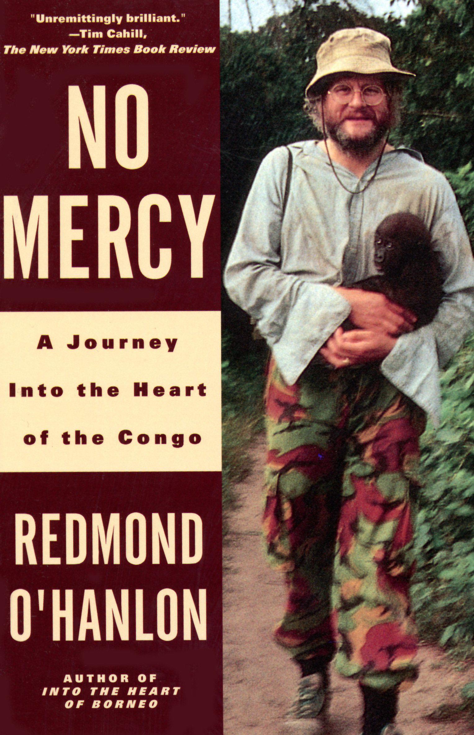 No Mercy: A Journey to the Heart of the Congo | Redmond O'Hanlon | Taschenbuch | Vintage Departures | Englisch | 1998 | VINTAGE | EAN 9780679737322 - O'Hanlon, Redmond
