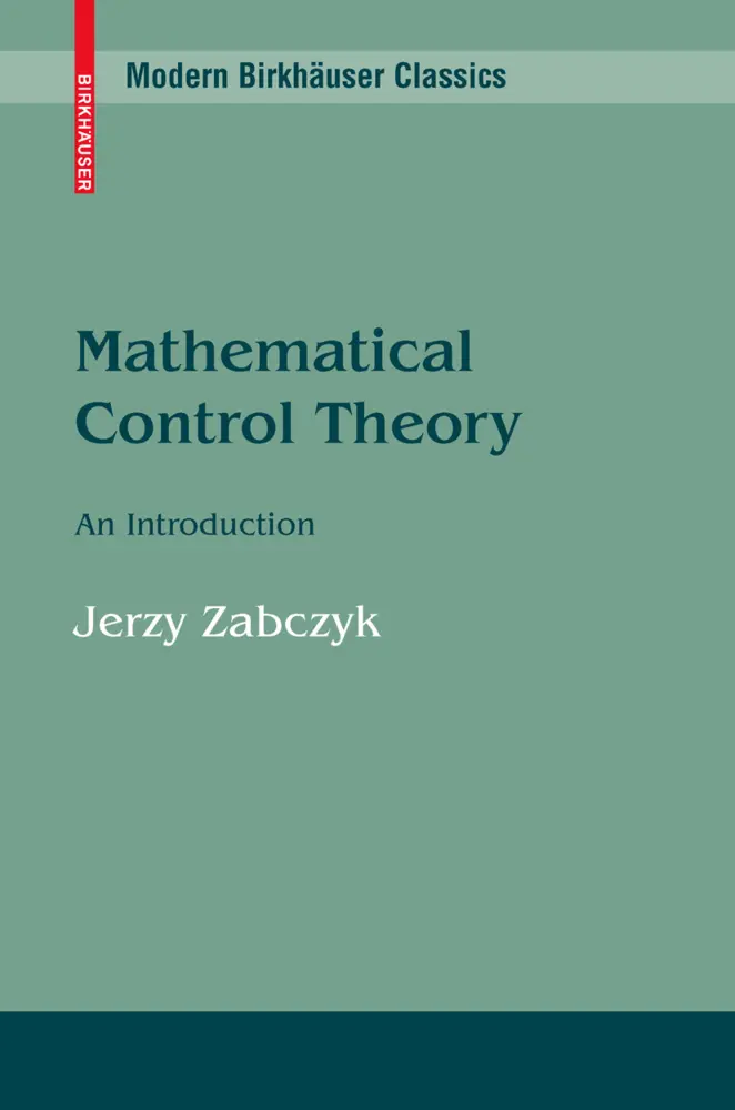 Cover: 9780817647322 | Mathematical Control Theory | An Introduction | Jerzy Zabczyk | Buch