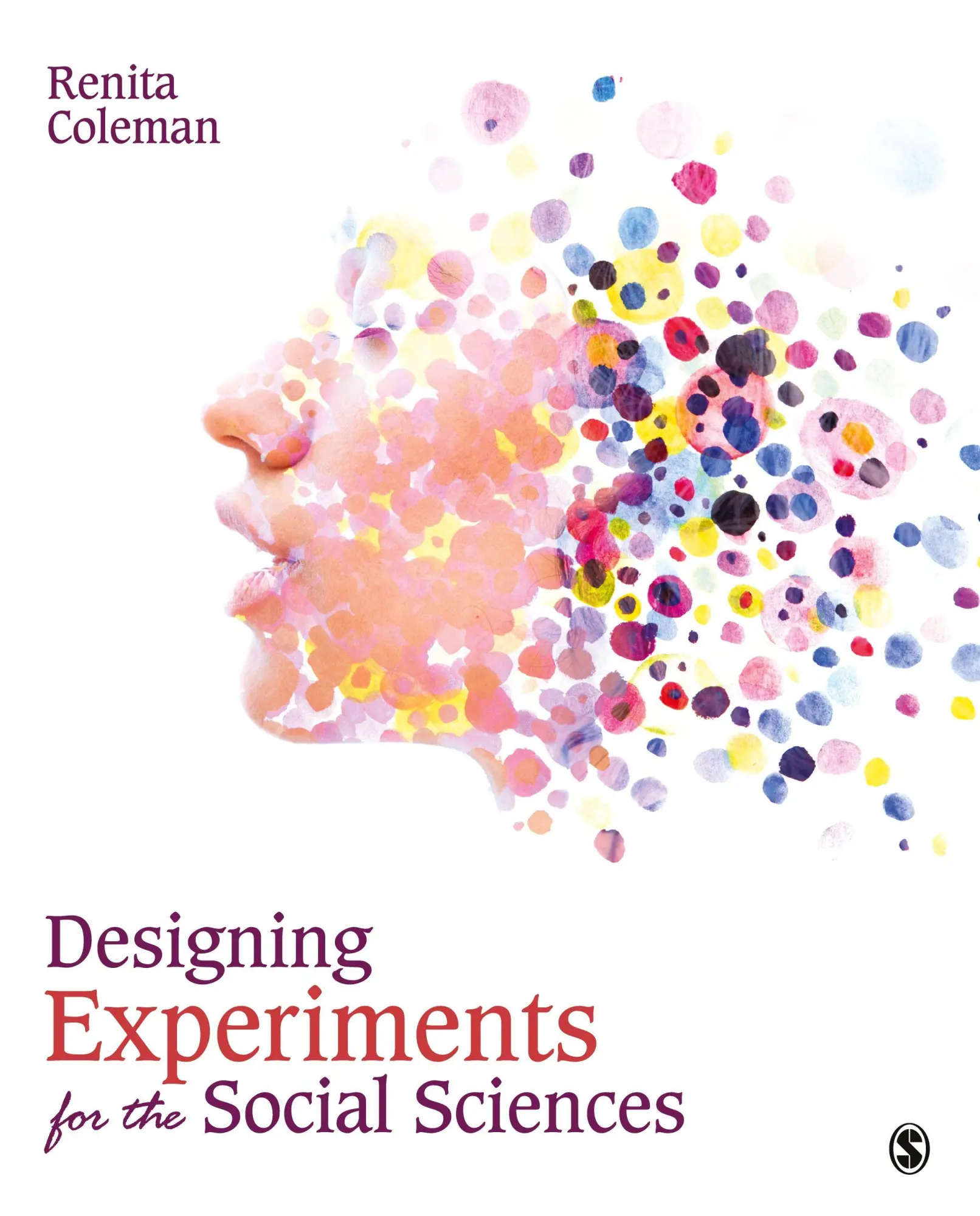 Cover: 9781506377322 | Designing Experiments for the Social Sciences | Renita Coleman | Buch