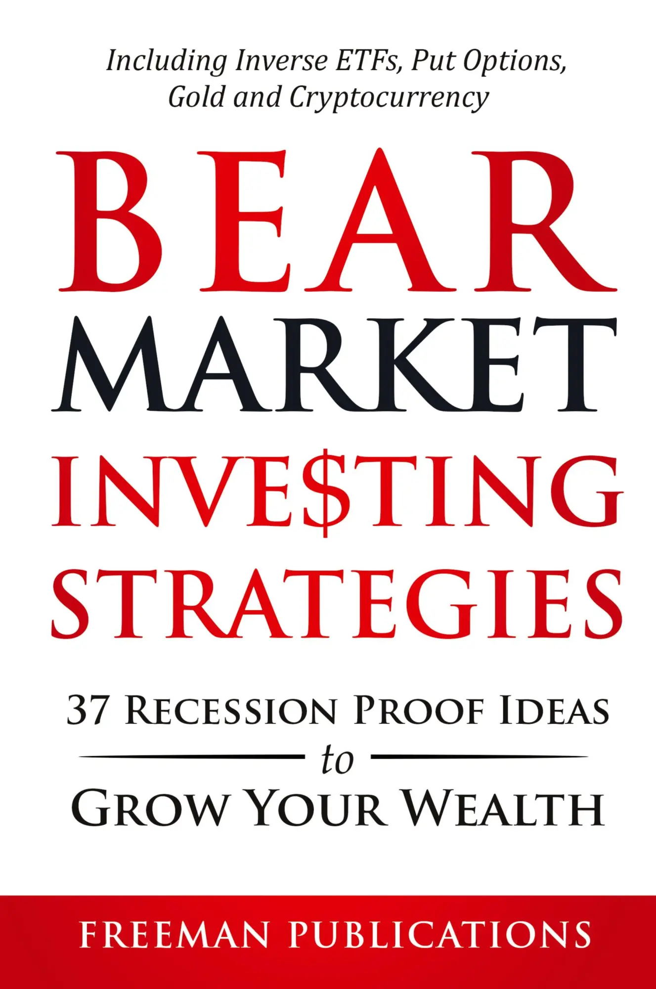 Cover: 9781838267322 | Bear Market Investing Strategies | Freeman Publications | Taschenbuch