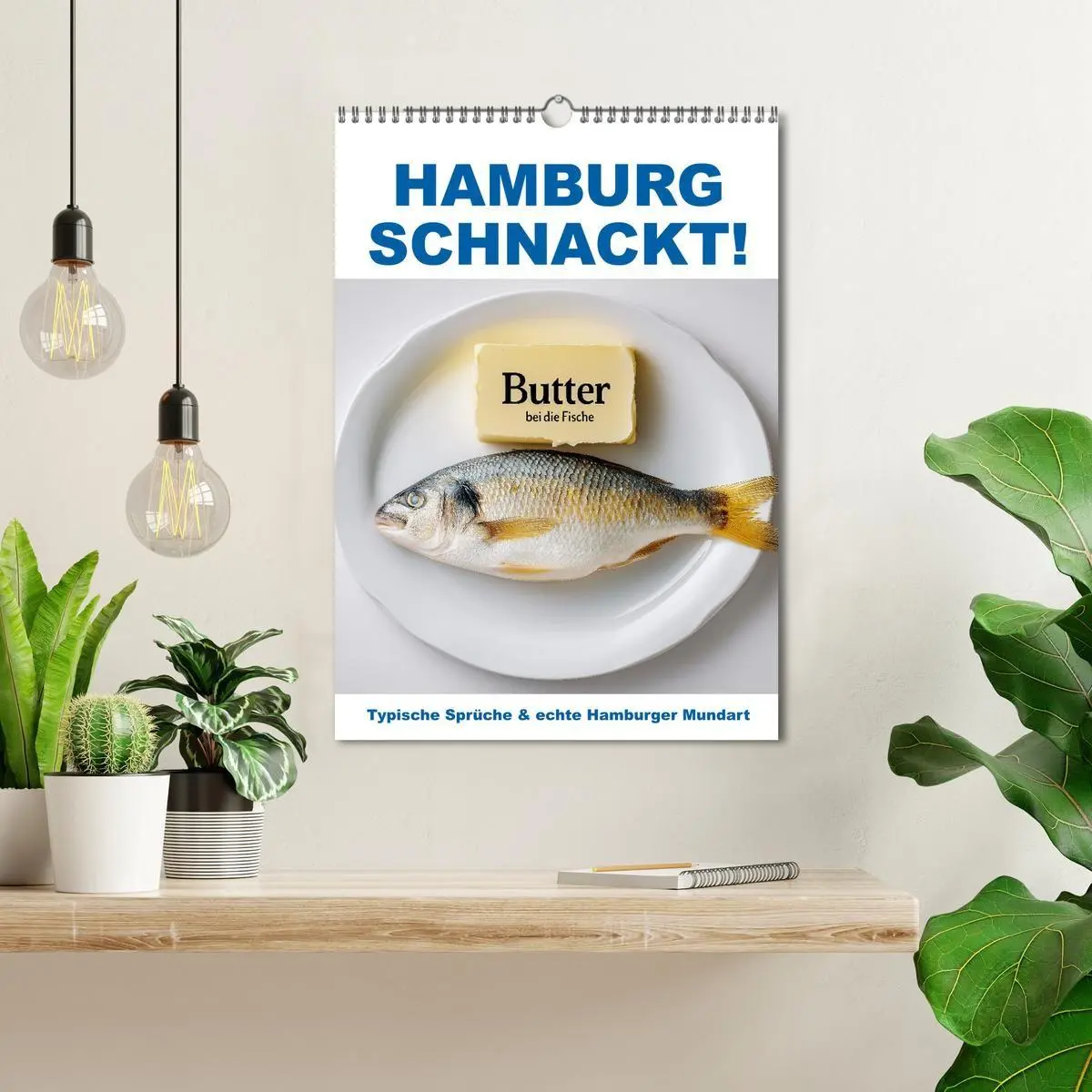 Bild: 9783516697322 | Hamburg schnackt! Typische Sprüche und echte Hamburger Mundart...