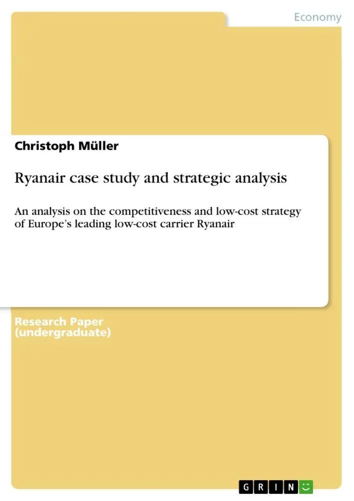Cover: 9783640897322 | Ryanair case study and strategic analysis | Christoph Müller | Buch