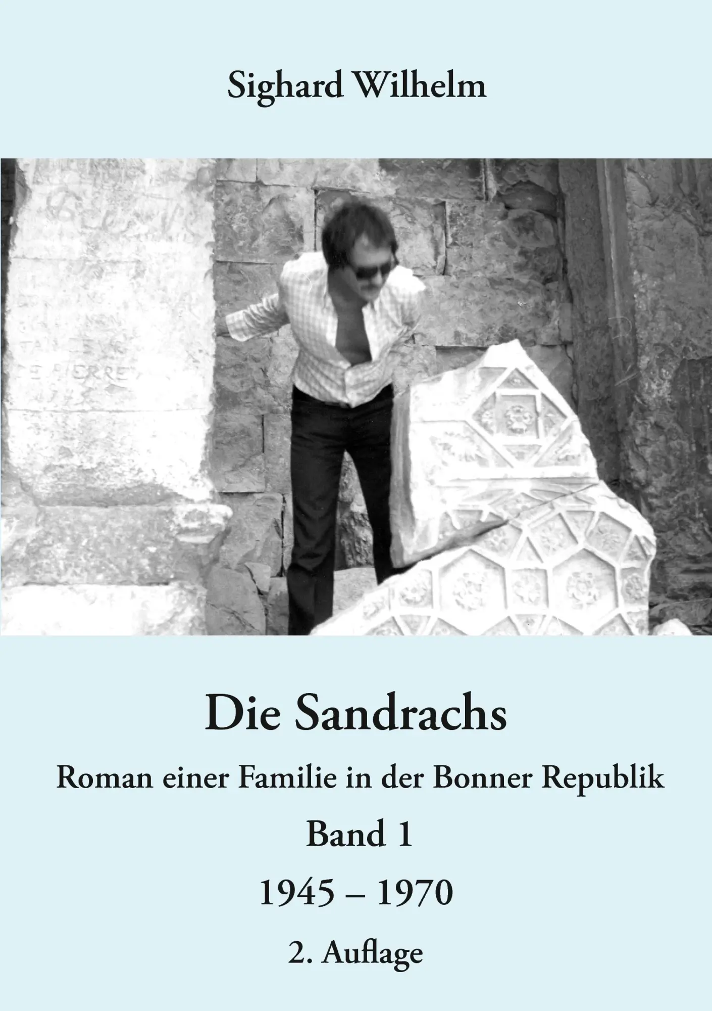 Cover: 9783732277322 | Die Sandrachs | Sighard Wilhelm | Taschenbuch | 552 S. | Deutsch