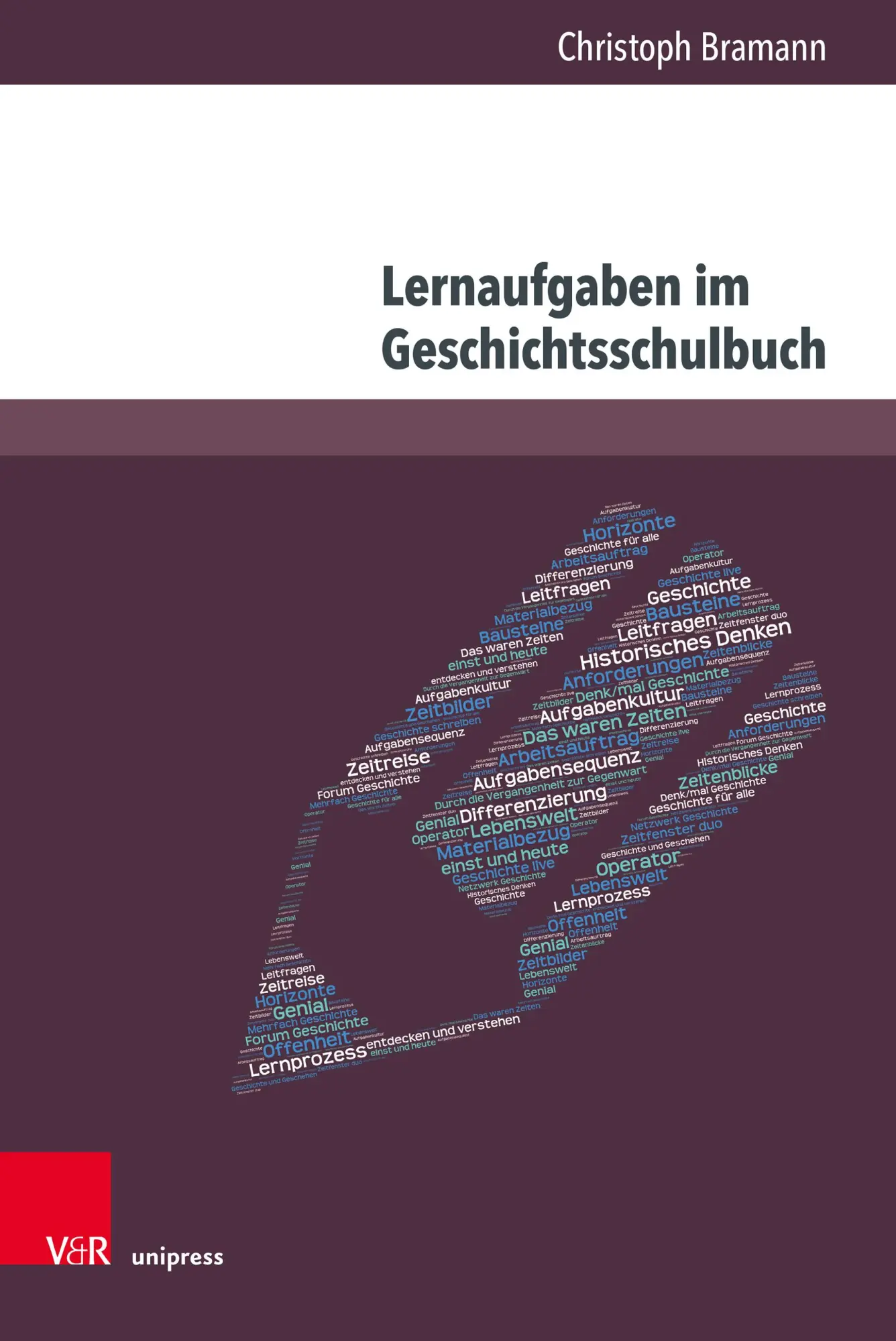 Cover: 9783847117322 | Lernaufgaben im Geschichtsschulbuch | Christoph Bramann | Buch | 2024